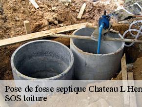 Pose de fosse septique  chateau-l-hermitage-72510 SOS toiture