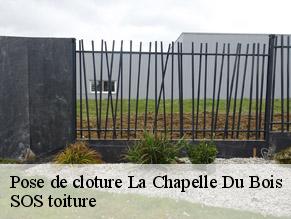 Pose de cloture  la-chapelle-du-bois-72400 SOS toiture