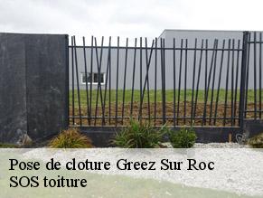 Pose de cloture  greez-sur-roc-72320 SOS toiture