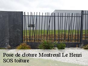 Pose de cloture  montreuil-le-henri-72150 SOS toiture