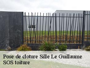 Pose de cloture  sille-le-guillaume-72140 SOS toiture