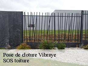 Pose de cloture  vibraye-72320 SOS toiture